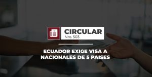 Ecuador exige visa a nacionales de 5 países