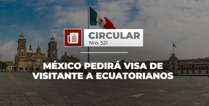 México pedirá visa de visitante a ecuatorianos