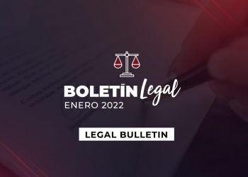 Boletín legal enero 2022 / Legal bulletin january 2022