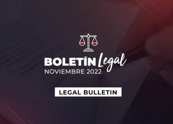 Boletín legal noviembre 2022 / Legal bulletin november 2022